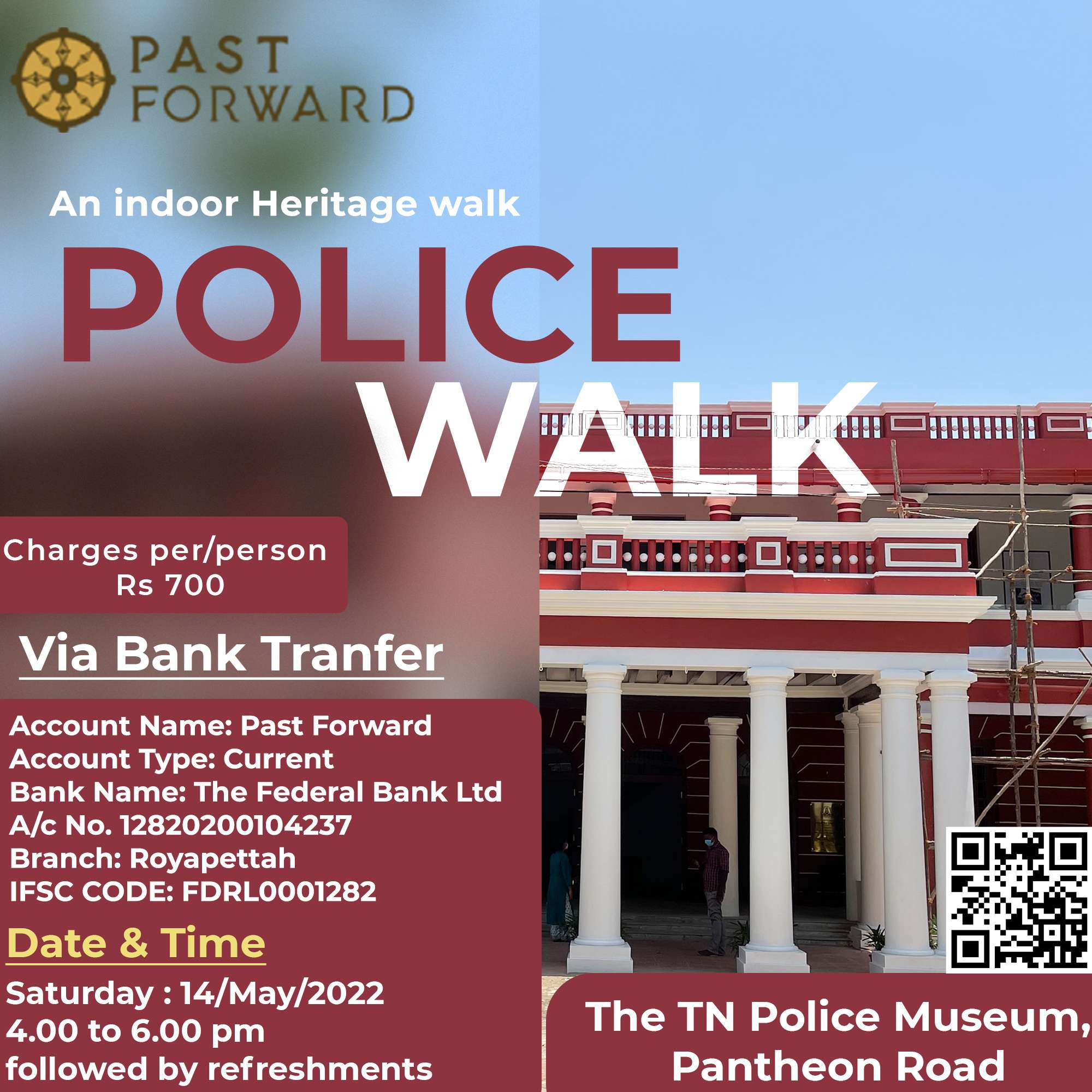 Indoor Heritage Walk By Sriram V in The TN Police Museum, Pantheon Road