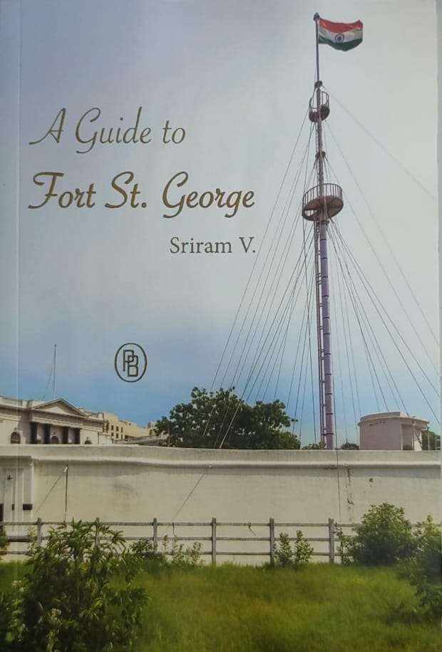 A Guide to Fort St. George Book